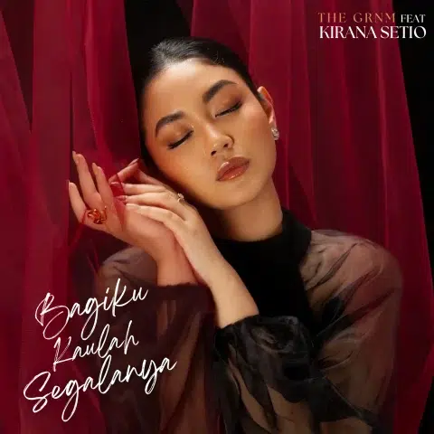 Kolaborasi Kirana Setio dan The GRNM Menghidupkan Kembali Lagu Legendaris Indonesia, Bagiku Kaulah Segalanya